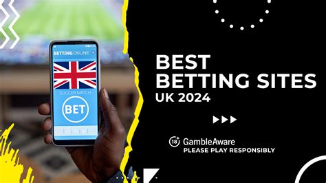 Best Betting Sites UK 2024 .